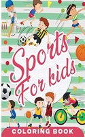 Sports Coloring Book for Kids