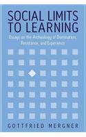 Social Limits to Learning