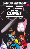 Spirou & Fantasio Vol. 14: The Clockmaker And The Comet: (Spirou & Fantasio)