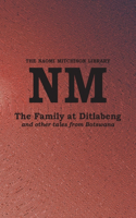 Family at Ditlabeng and other tales from Botswana