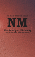 Family at Ditlabeng and other tales from Botswana