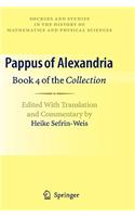 Pappus of Alexandria: Book 4 of the Collection