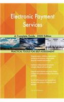 Electronic Payment Services A Complete Guide - 2020 Edition