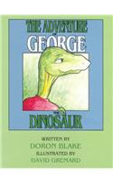 The Adventure of George the Dinosaur