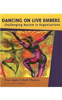 Dancing on Live Embers