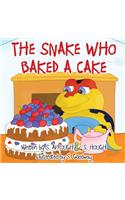 Snake Who Baked a Cake