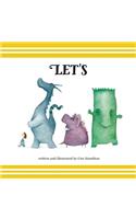 Let's