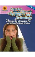 Amazing World Records of Science and Technology