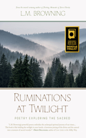 Ruminations at Twilight