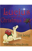 Lucius and the Christmas Star