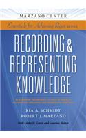 Recording & Representing Knowledge