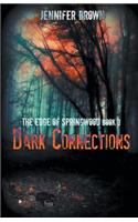 Dark Connections