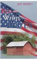 Red-state, White-guy Blues