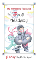 Improbable Voyage of the Poof! Academy