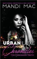 Urban Luxe Chronicles