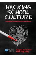 Hacking School Culture