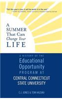 A Summer That Can Change Your Life