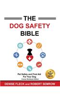 The Dog Safety Bible