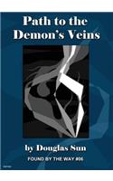 Path to the Demon's Veins