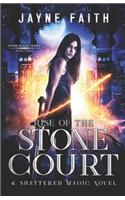 Rise of the Stone Court