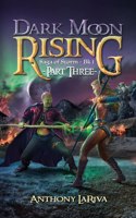 Dark Moon Rising, Saga of Storm Book 1