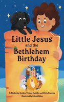 Little Jesus and the Bethlehem Birthday
