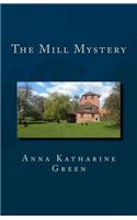 The Mill Mystery