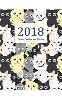 2018 Planner Weekly and Monthly: A Year - 365 Daily Planner Calendar Schedule Organizer Appointment Journal Notebook, Monthly Planner, To do list (Cat Lover)