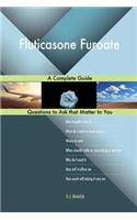 Fluticasone Furoate; A Complete Guide