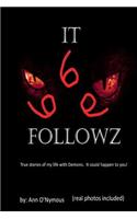 It Followz
