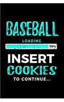 Baseball Loading 75% Insert Cookies to Continue: Baseball Notebook Journals