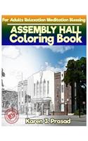ASSEMBLY HALL Coloring book for Adults Relaxation Meditation Blessing