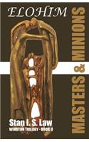 ELOHIM - Masters & Minions