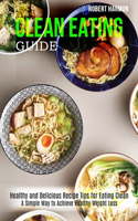 Clean Eating Guide