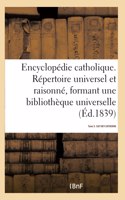 Encyclopédie catholique. Tome 5. CAIT-BEY-CATHERINE