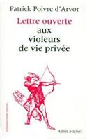 Lettre Ouverte Aux Violeurs de Vie Privee