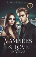Vampires & Love in Vegas