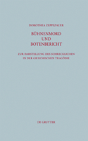 Bühnenmord und Botenbericht