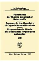 Fortschritte der Chemie Organischer Naturstoffe / Progress in the Chemistry of Organic Natural Products / Progres dans la Chimie des Substances Organiques Naturelles