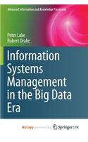 Information Systems Management in the Big Data Era