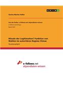 Rituale der Legitimation? Funktion von Wahlen im autoritären Regime Chinas