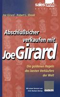 Abschlusicher verkaufen mit Joe Girard