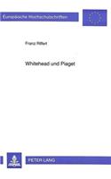 Whitehead Und Piaget