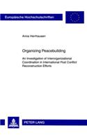 Organizing Peacebuilding