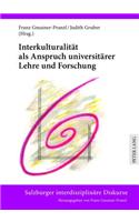 Interkulturalitaet ALS Anspruch Universitaerer Lehre Und Forschung