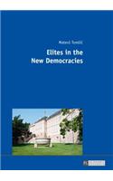 Elites in the New Democracies
