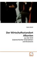 Wirtschaftsstandort Albanien