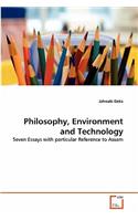 Philosophy, Environment and Technology