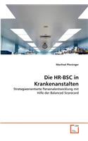 Die HR-BSC in Krankenanstalten