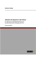 Arbeiten mit Aquarien in der Schule